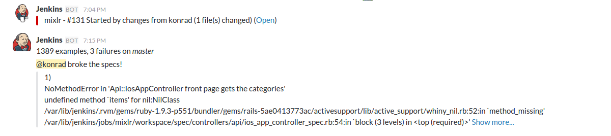 Tests got broken and Jenkins post that into Slack mentioning the culprit